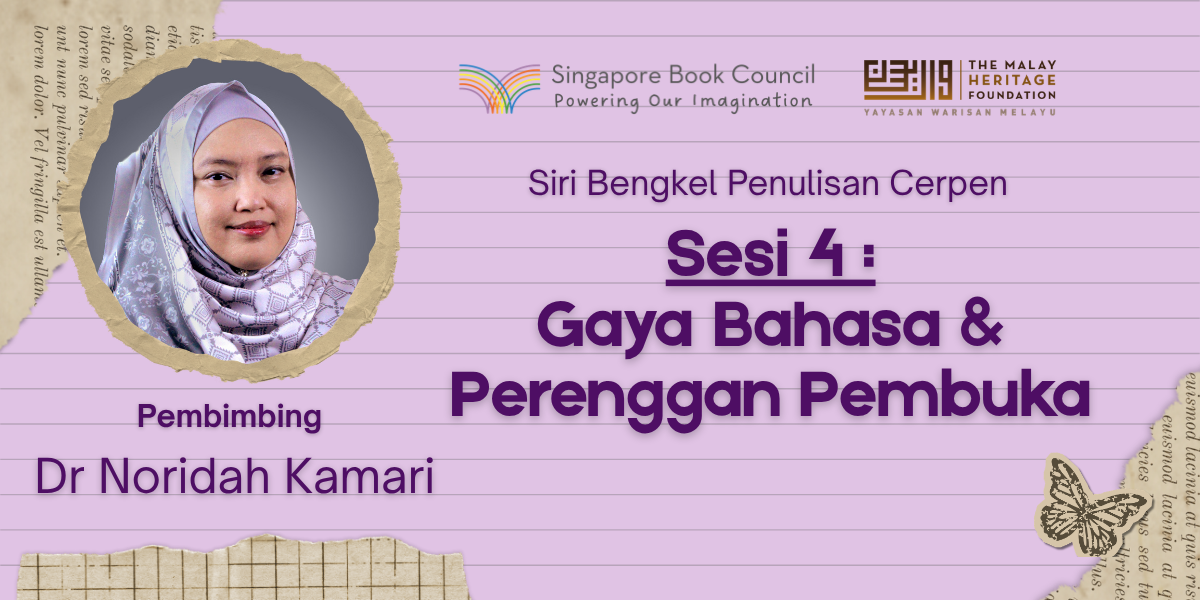 Siri Bengkel Penulisan Cerpen: Sesi 4